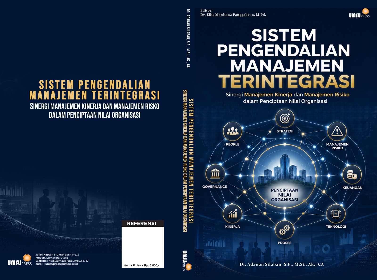 SISTEM PENGENDALIAN MANAJEMEN TERINTEGRASI: Sinergi Manajemen Kinerja dan Manajemen Risiko dalam Penciptaan Nilai Organisasi - Gambar 2