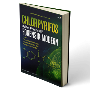 Chlorpyrifos dalam Perspektif Forensik Modern Pendekatan Toksikologi, Entomotoksikologi, dan Analisis Instrumental