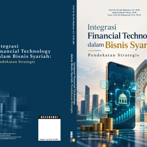 Integrasi Financial Technology dalam Bisnis Syariah: Pendekatan Strategis
