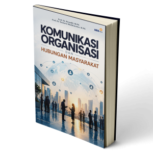 Komunikasi Organisasi dan Hubungan Masyarakat