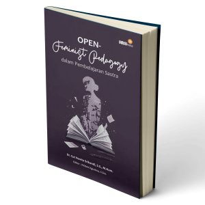 Open-Feminist Pedagogy dalam Pembelajaran Sastra