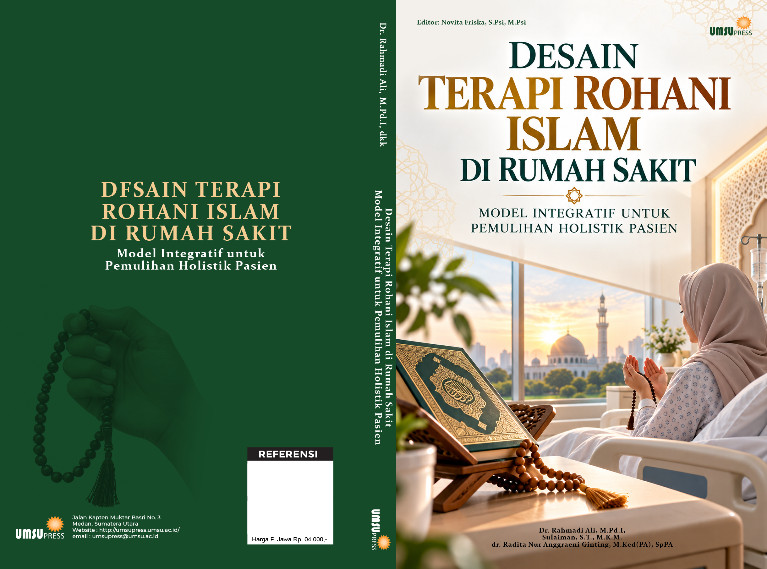 DESAIN TERAPI ROHANI ISLAM DI RUMAH SAKIT: MODEL INTEGRATIF UNTUK PEMULIHAN HOLISTIK PASIEN
