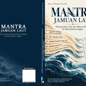 Mantra Jamuan Laut: Penerjemahan Teks dari Bahasa Melayu ke dalam Bahasa Inggris