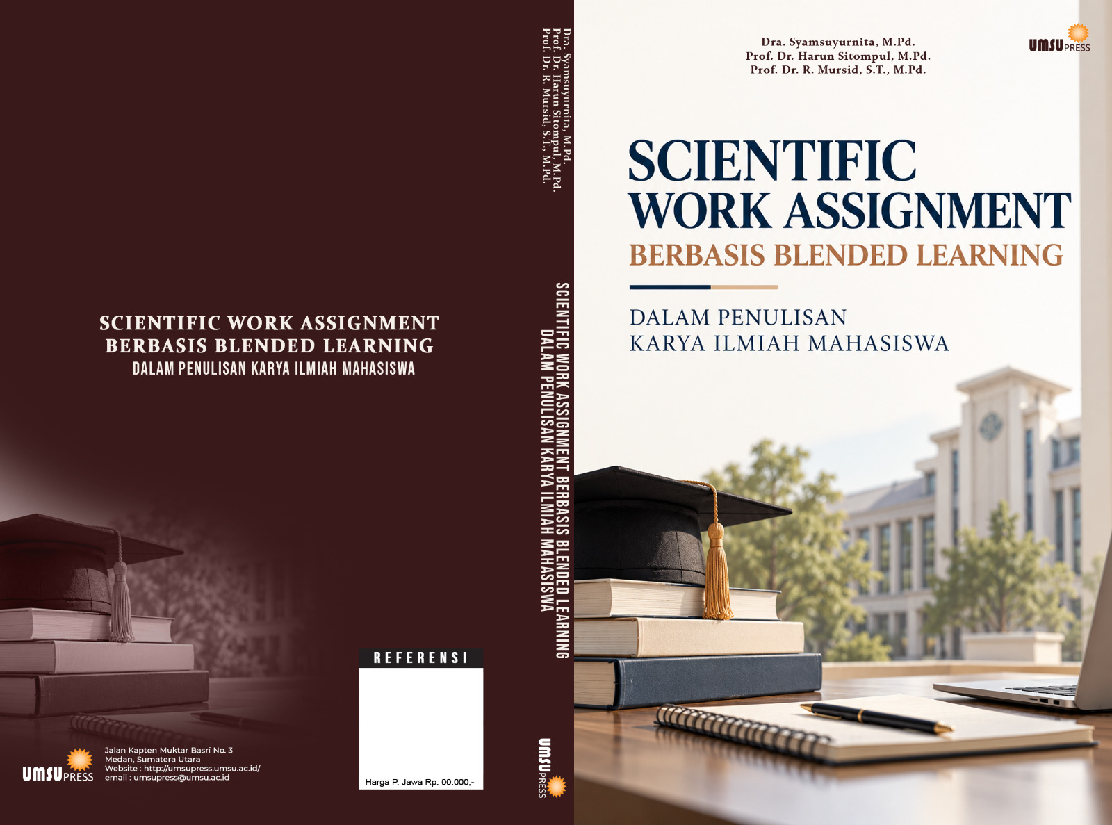 SCIENTIFIC WORK ASSIGNMENT BERBASIS BLENDED LEARNING DALAM PENULISAN KARYA ILMIAH MAHASISWA